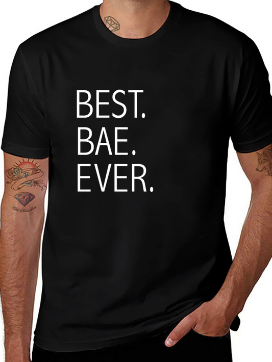 Best Bae Ever Black Graphic Tee Shirt