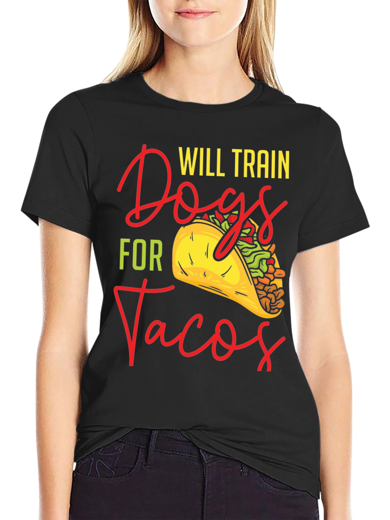 Will Train Dogs For Tacos Graphic T-Shirt