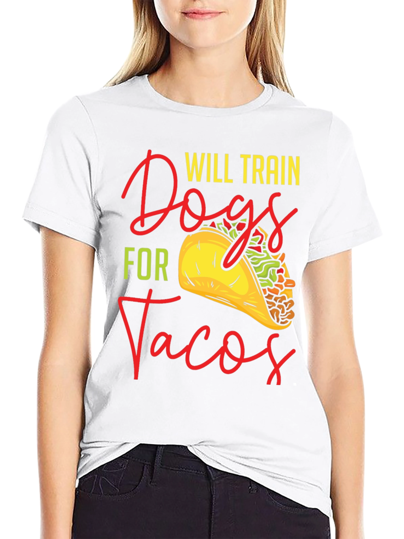 Will Train Dogs For Tacos Graphic T-Shirt