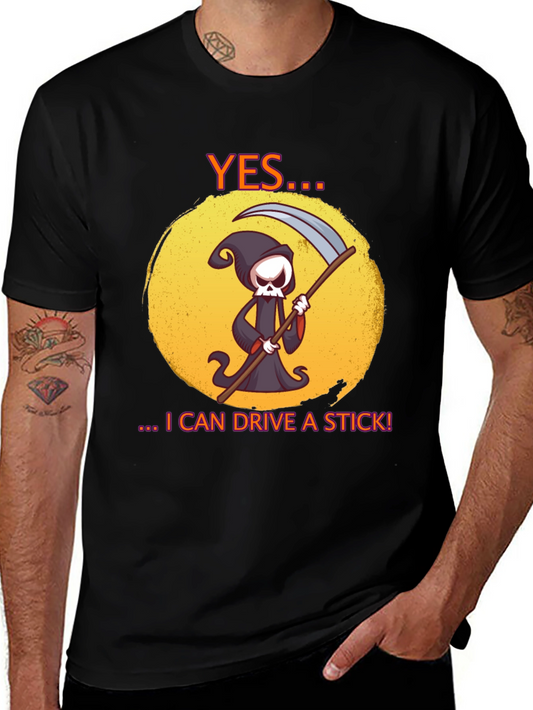Funny Grim Reaper I Can Drive A Stick! Graphic T-Shirt