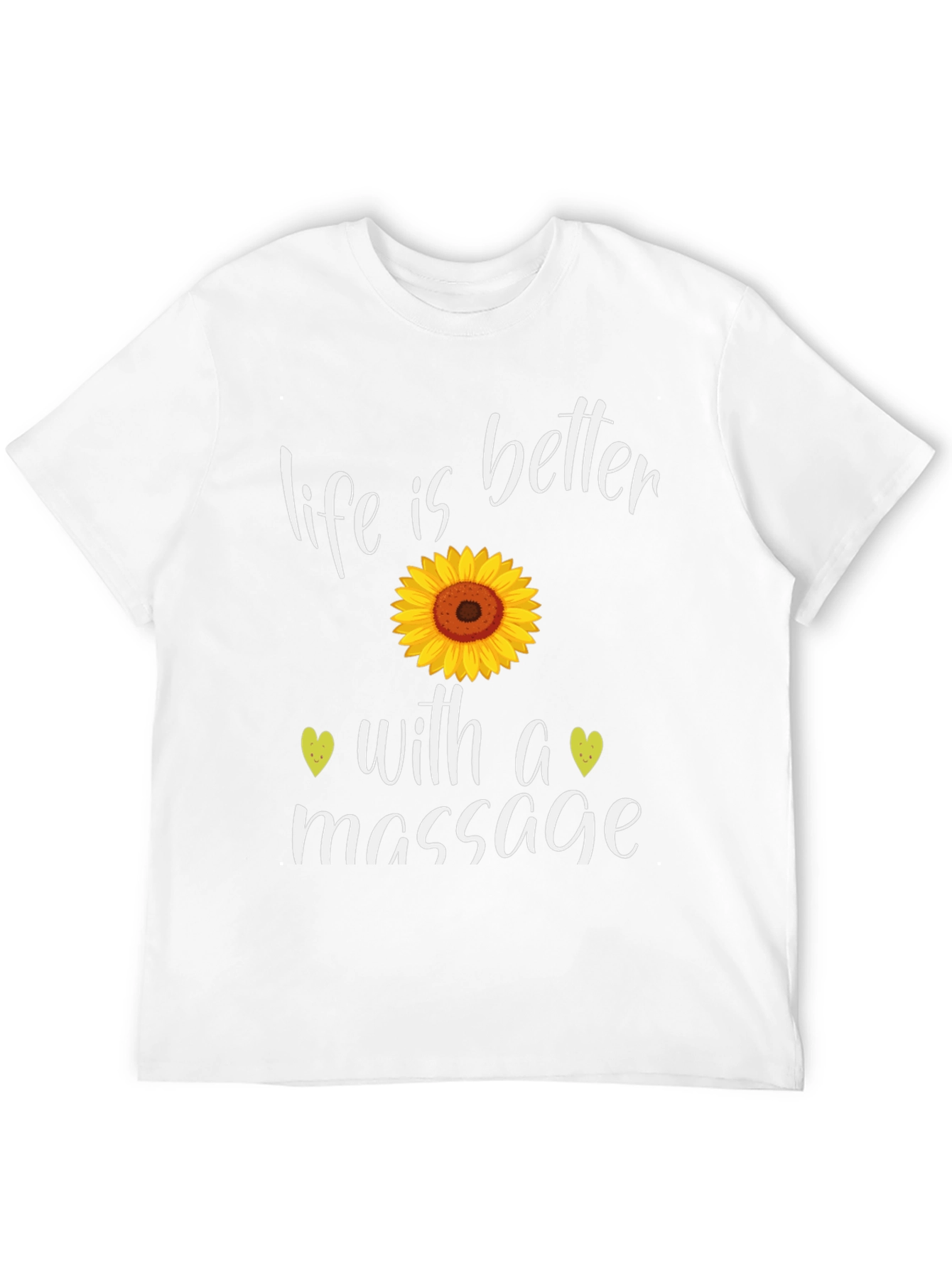 Life is Better with a Massage T-Shirt