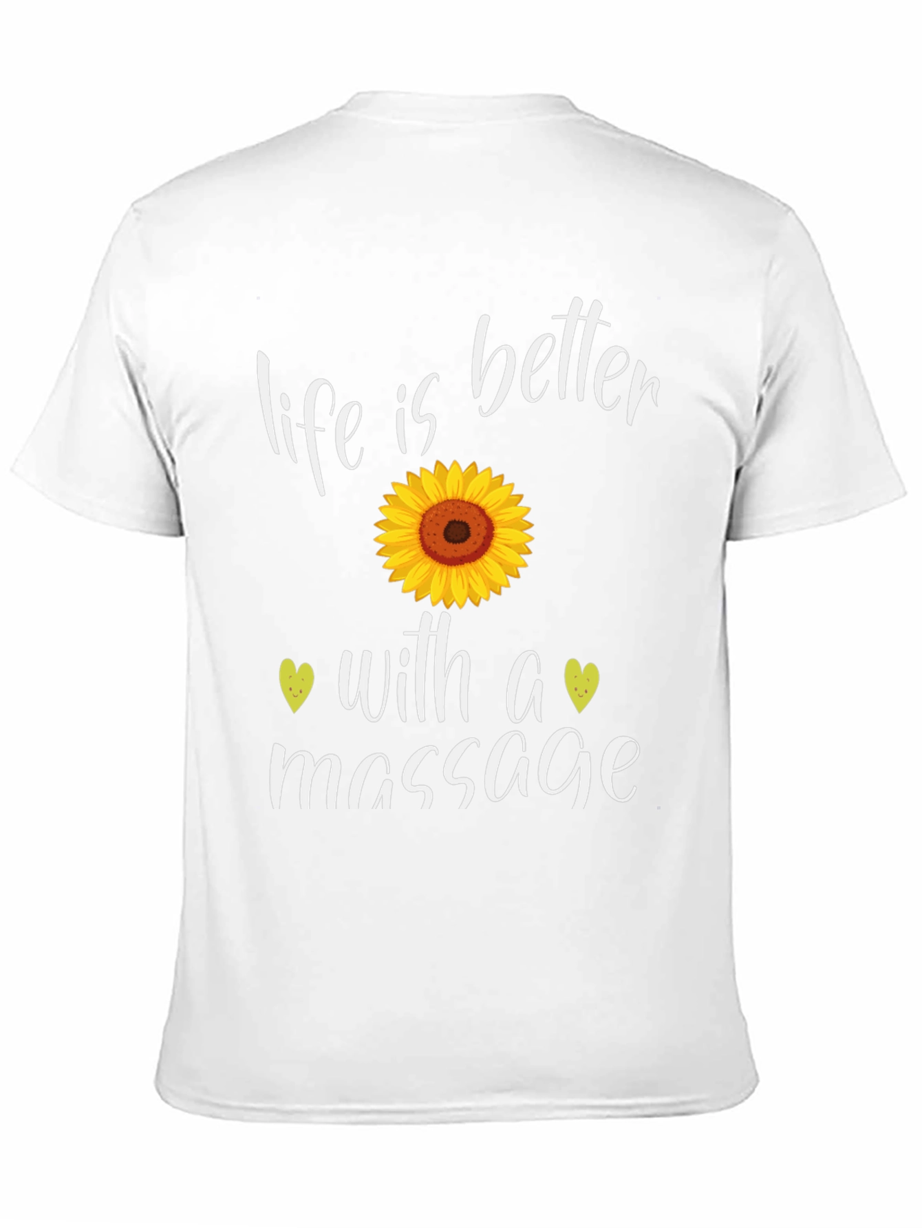 Life is Better with a Massage T-Shirt