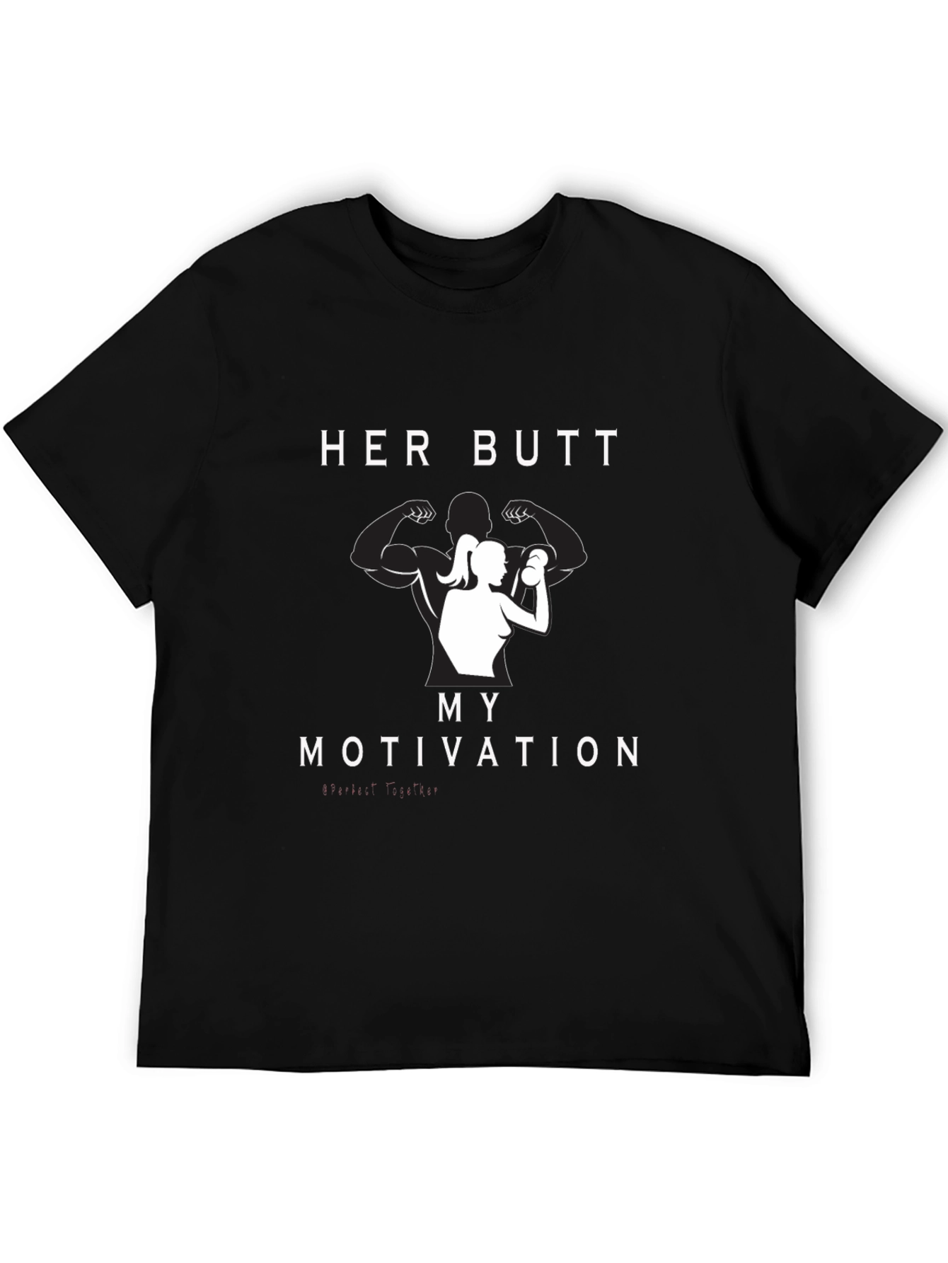 Her Butt My Motivation Graphic Tee