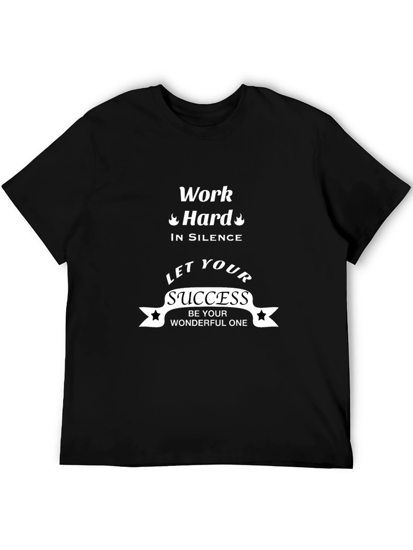 Motivational Black T-Shirt - Work Hard Success