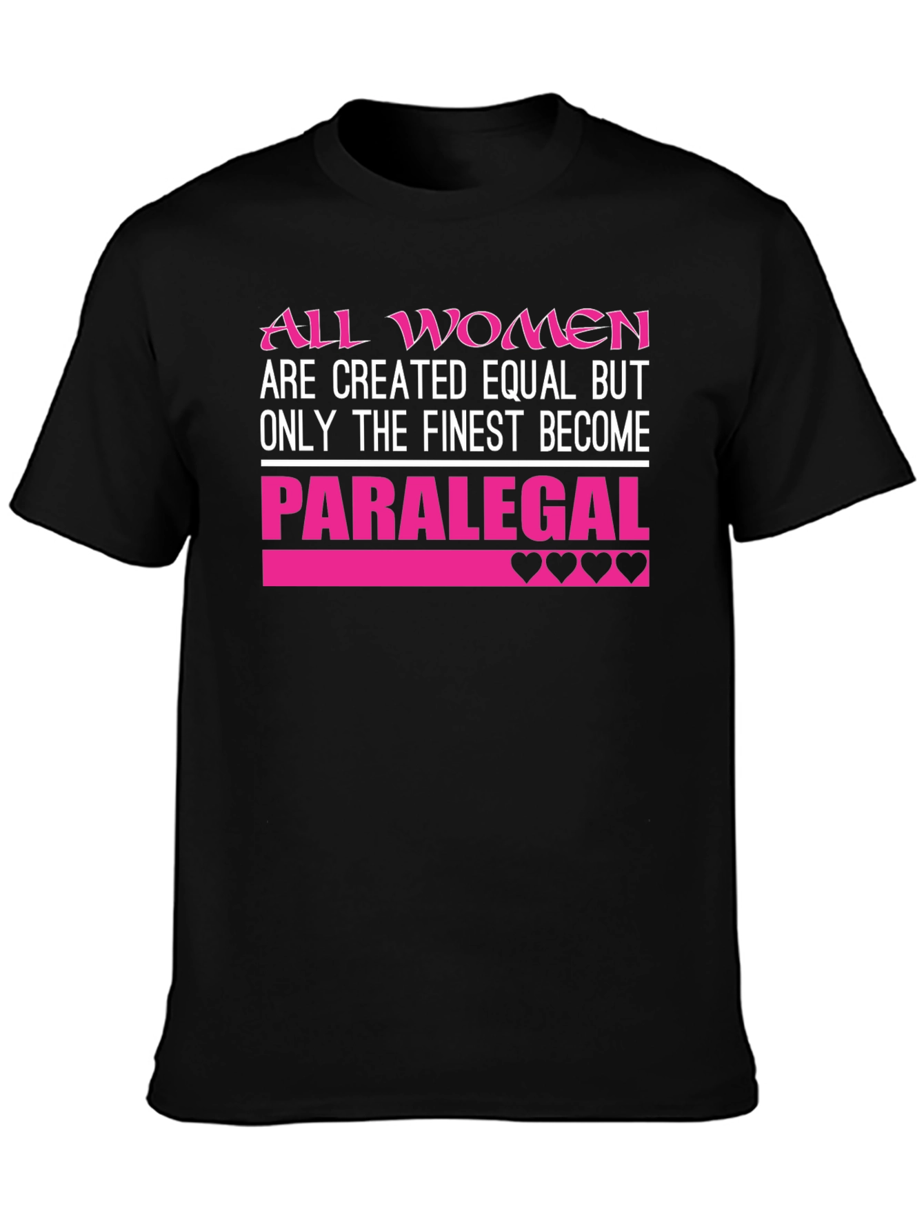 Finest Women Paralegal T-Shirt - Black Crew Neck