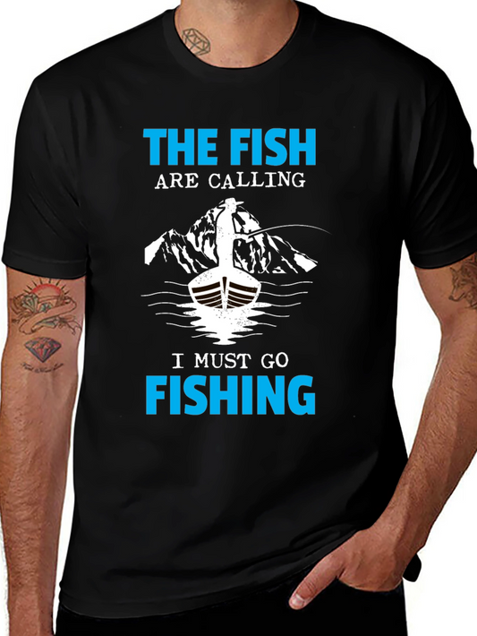 Fishing T-Shirt: The Fish Are Calling Tee