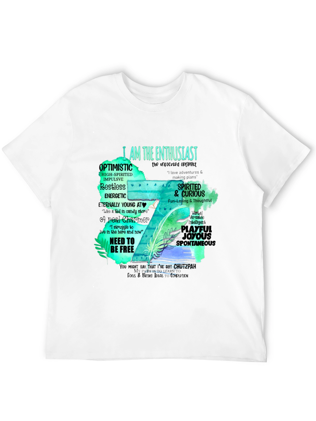 Enthusiast T-Shirt - Optimistic & Spirited Design