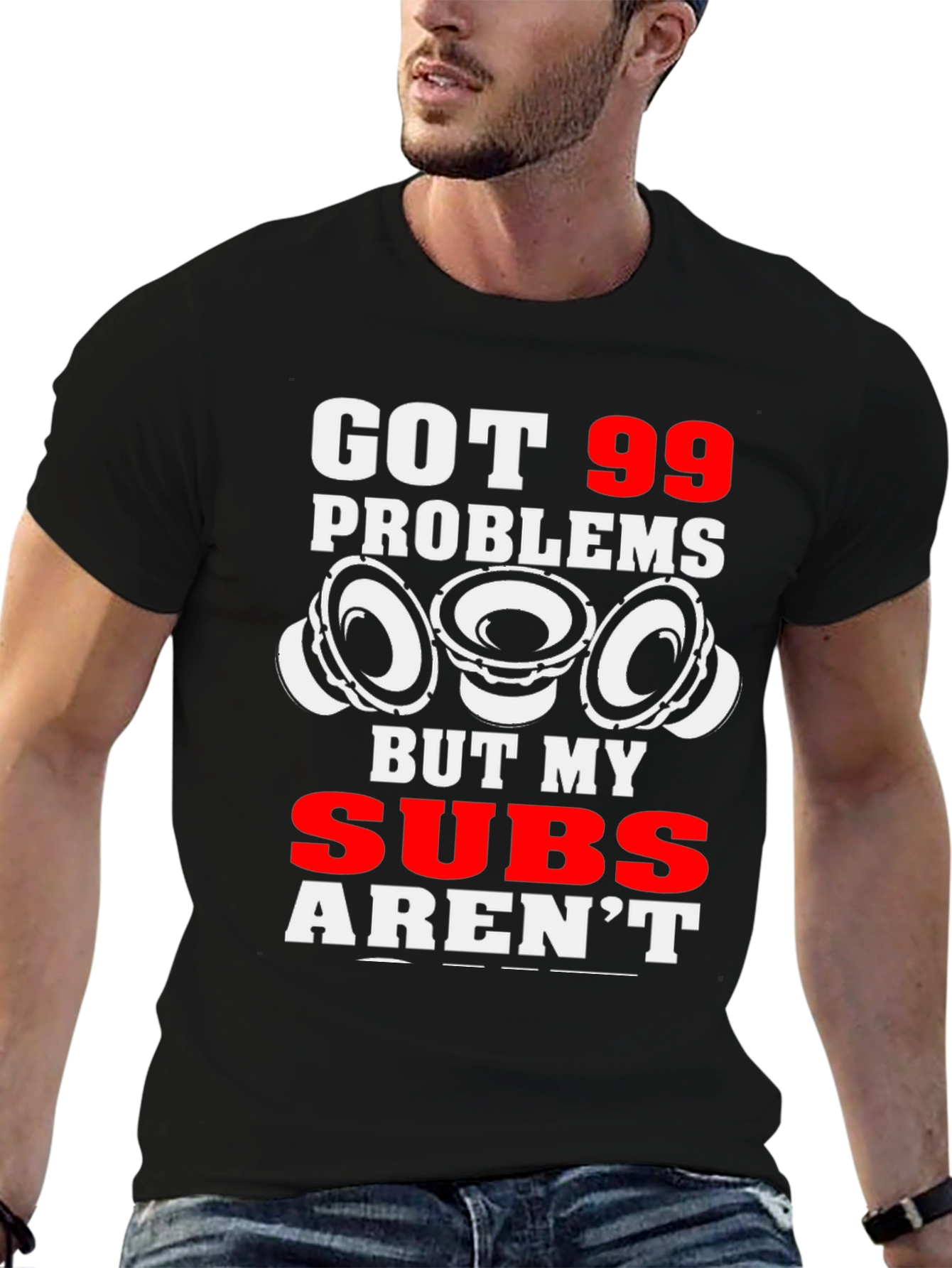 99 Problems But My Subs Arent T-Shirt