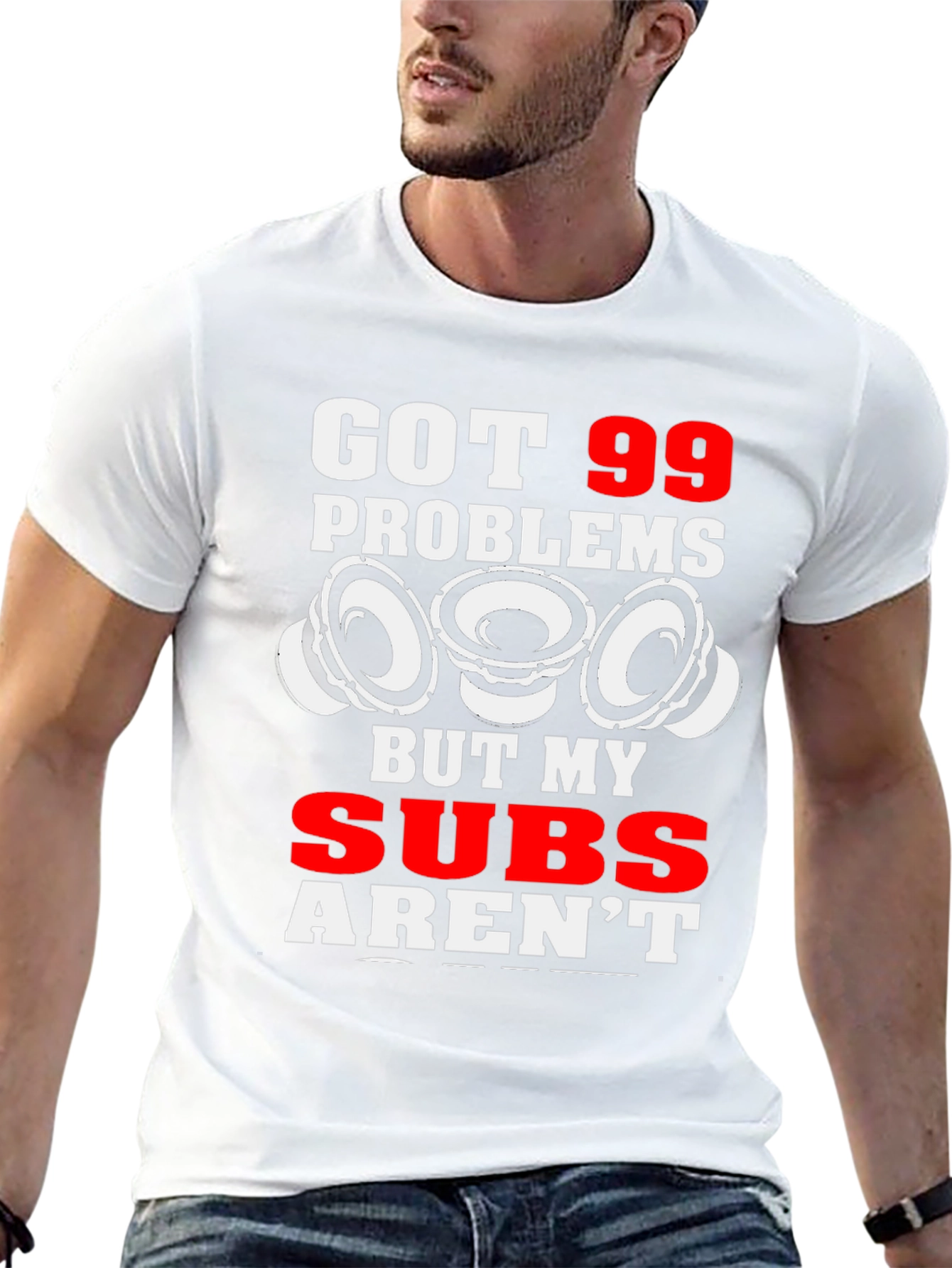 99 Problems But My Subs Arent T-Shirt