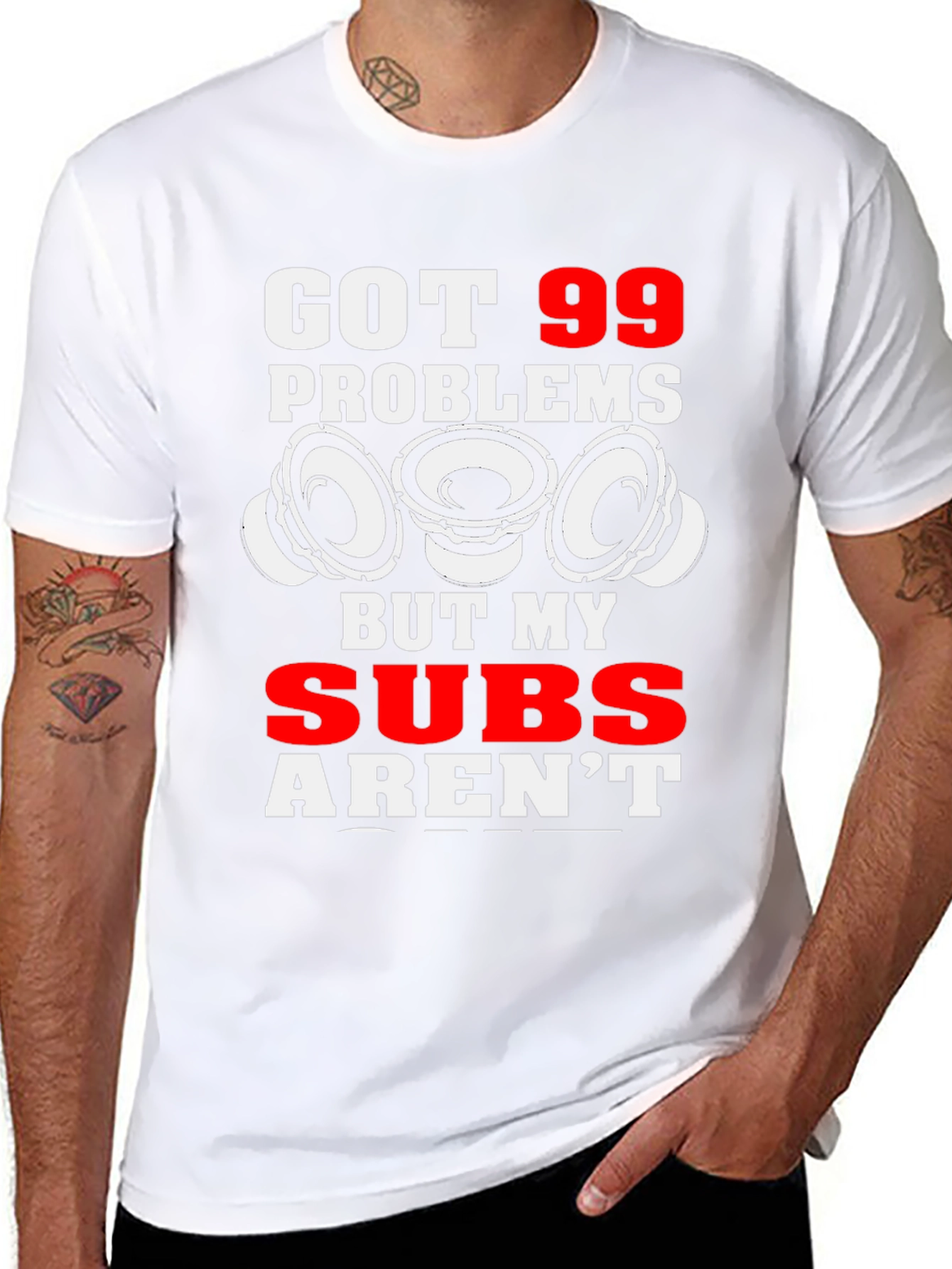 99 Problems But My Subs Arent T-Shirt