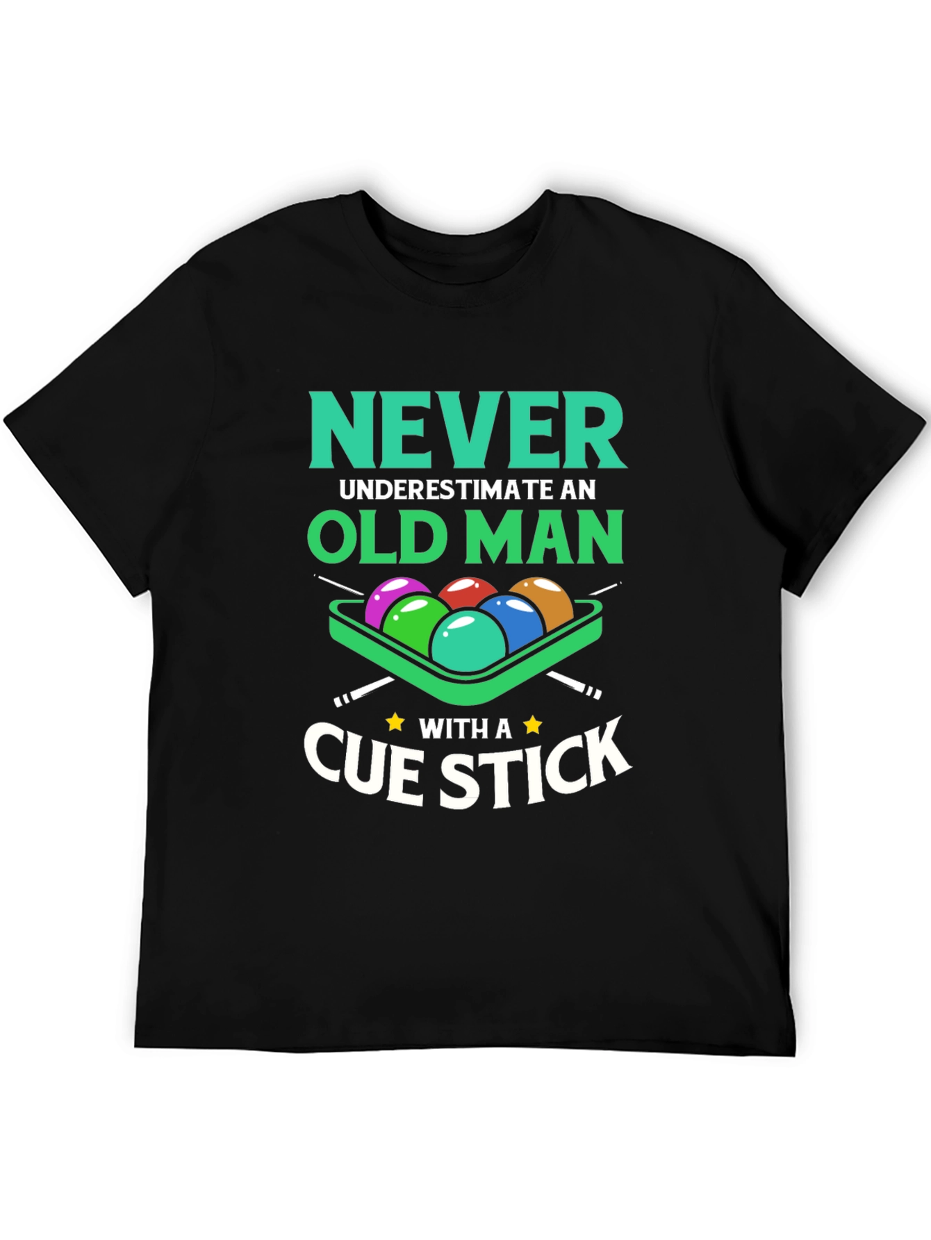 Never Underestimate Old Man Cue Stick Graphic Tee