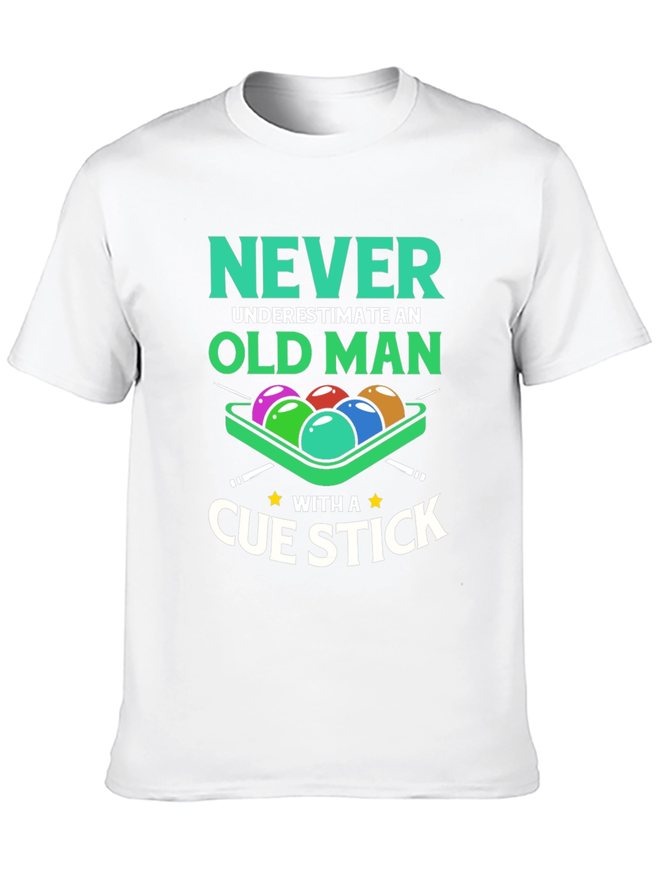 Never Underestimate Old Man Cue Stick Graphic Tee