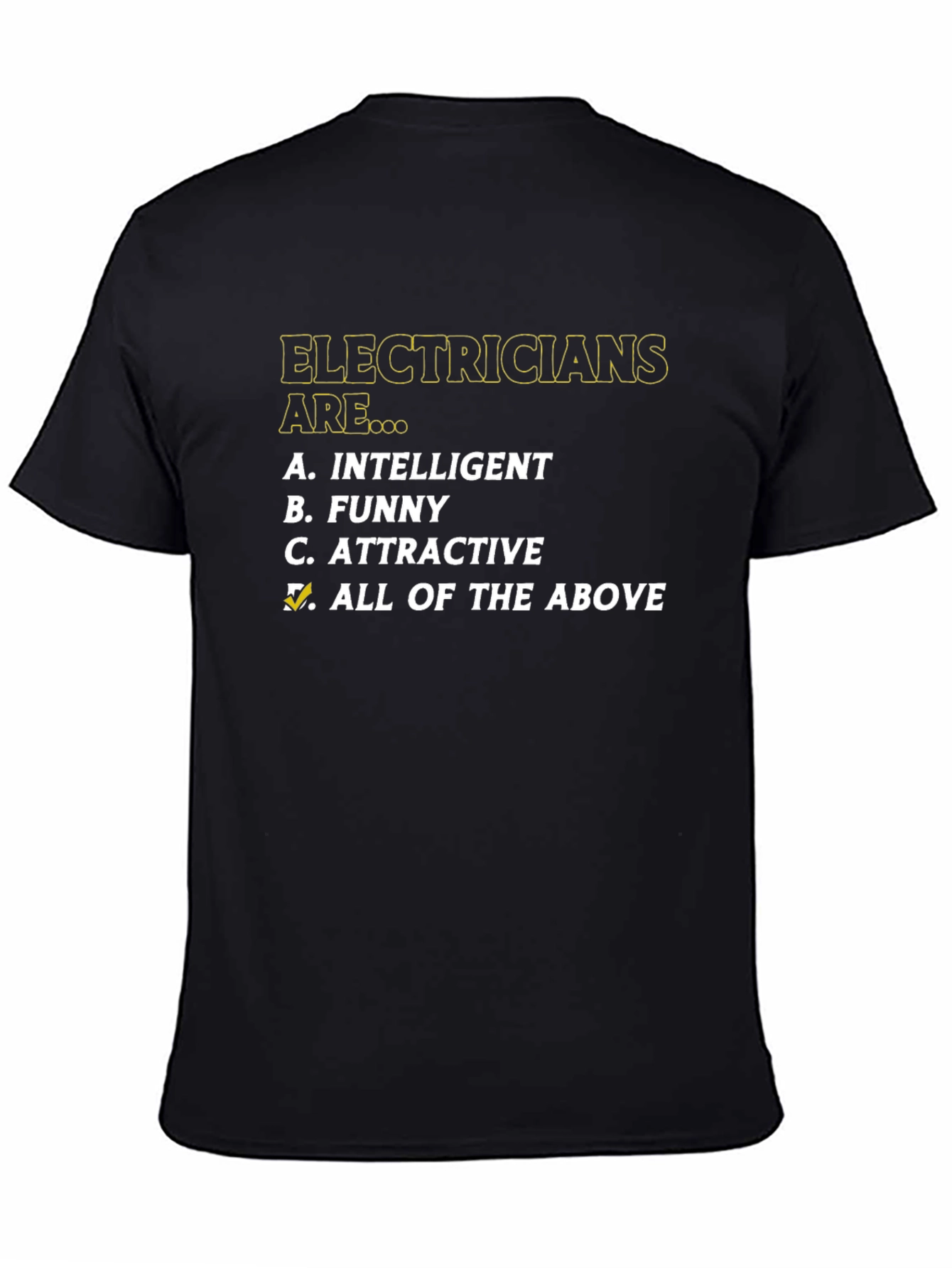 Electricians Are... Funny T-Shirt