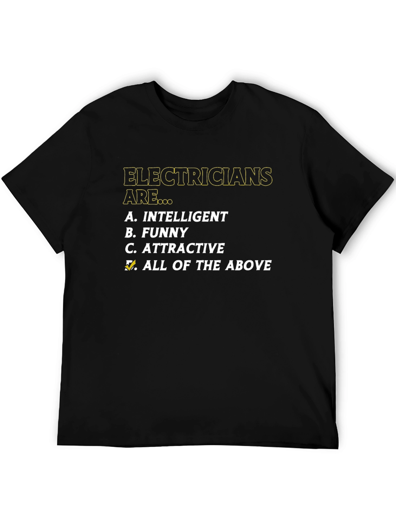 Electricians Are... Funny T-Shirt