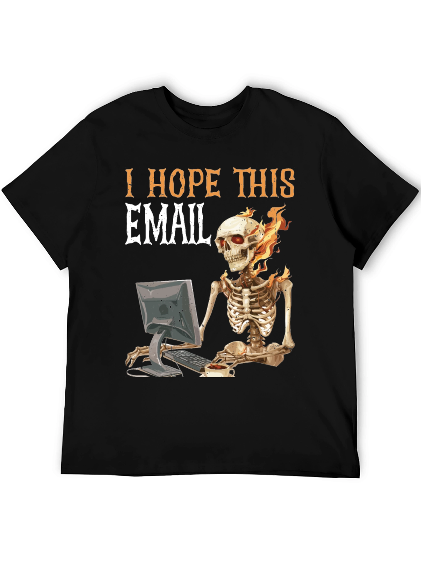 I Hope This Email Skeleton Graphic T-Shirt