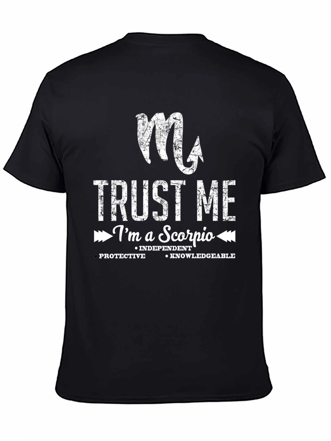 Trust Me Im A Scorpio T-Shirt