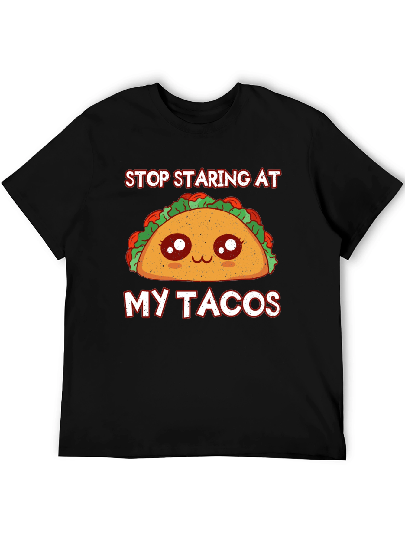Funny Taco Lover T-Shirt: Stop Staring Graphic Tee