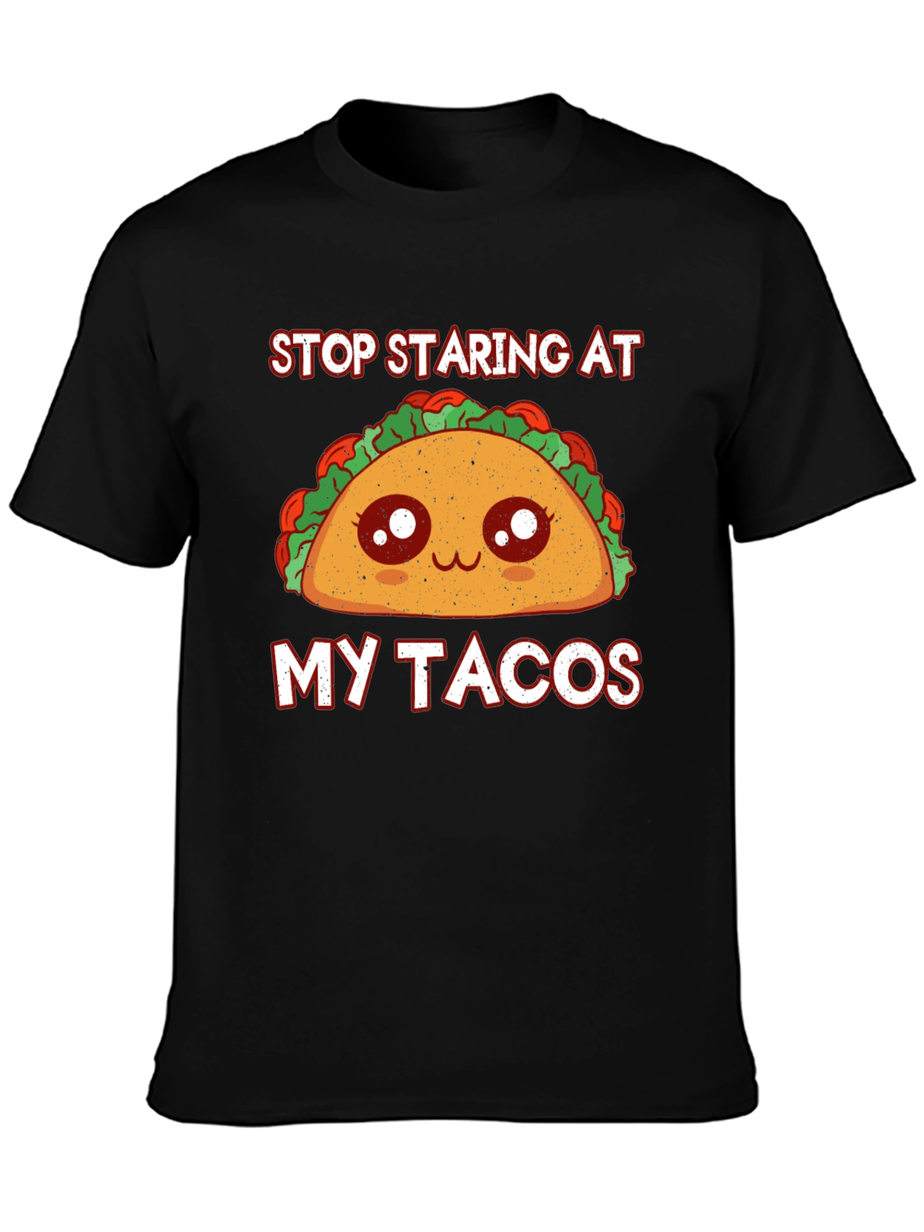 Funny Taco Lover T-Shirt: Stop Staring Graphic Tee