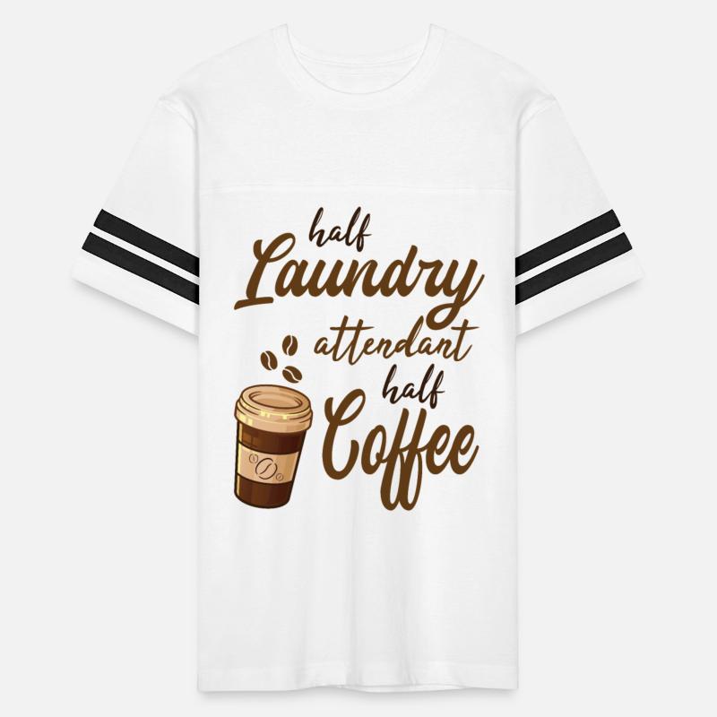 Half Laundry Attendant Half Coffee