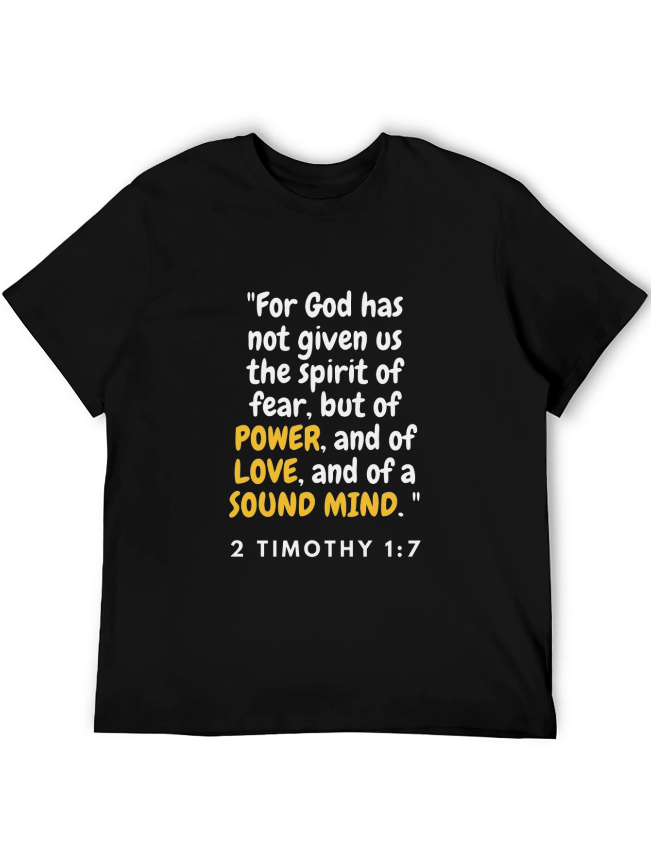 2 Timothy 1:7 Bible Verse T-Shirt