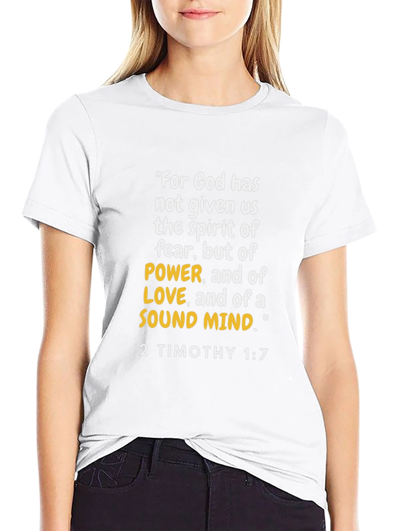 2 Timothy 1:7 Bible Verse T-Shirt