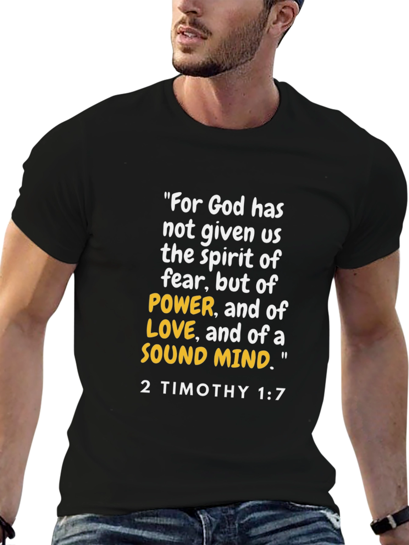 2 Timothy 1:7 Bible Verse T-Shirt