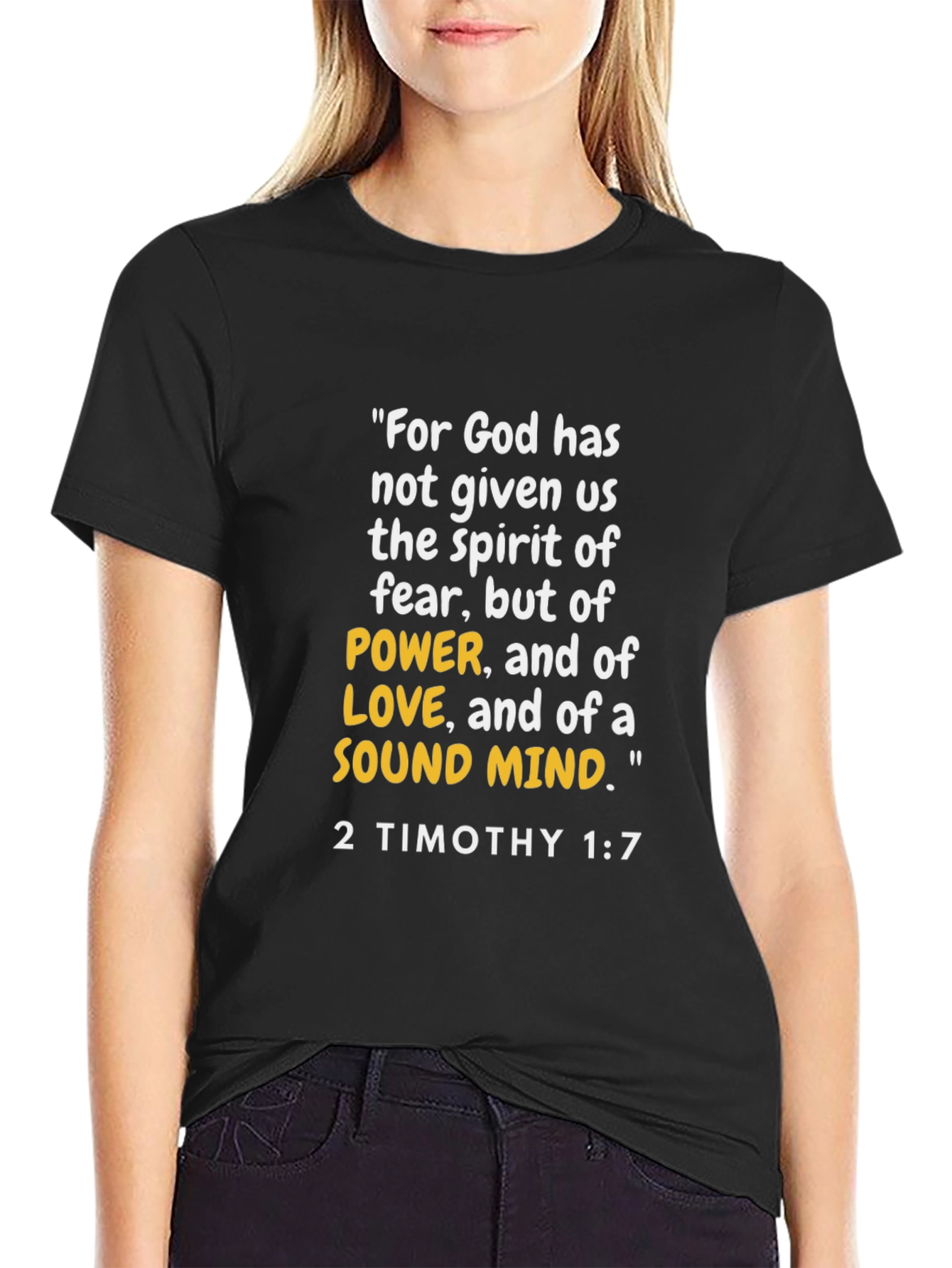 2 Timothy 1:7 Bible Verse T-Shirt