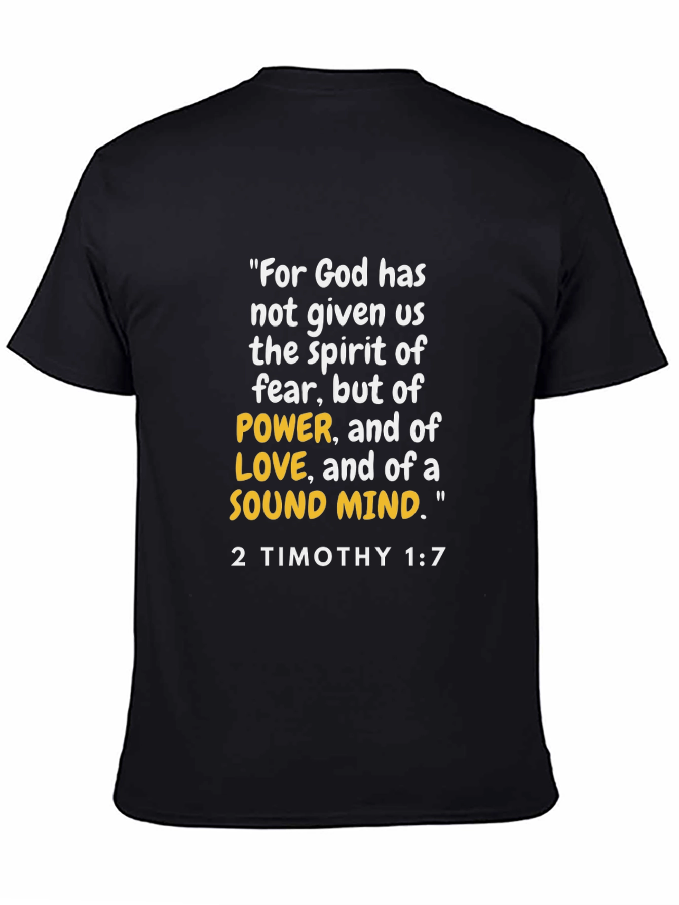 2 Timothy 1:7 Bible Verse T-Shirt