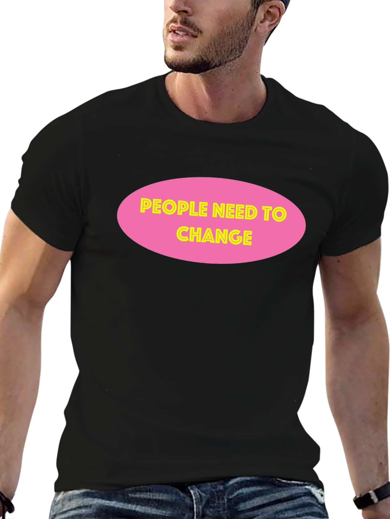 People Need To Change Black Graphic Tee