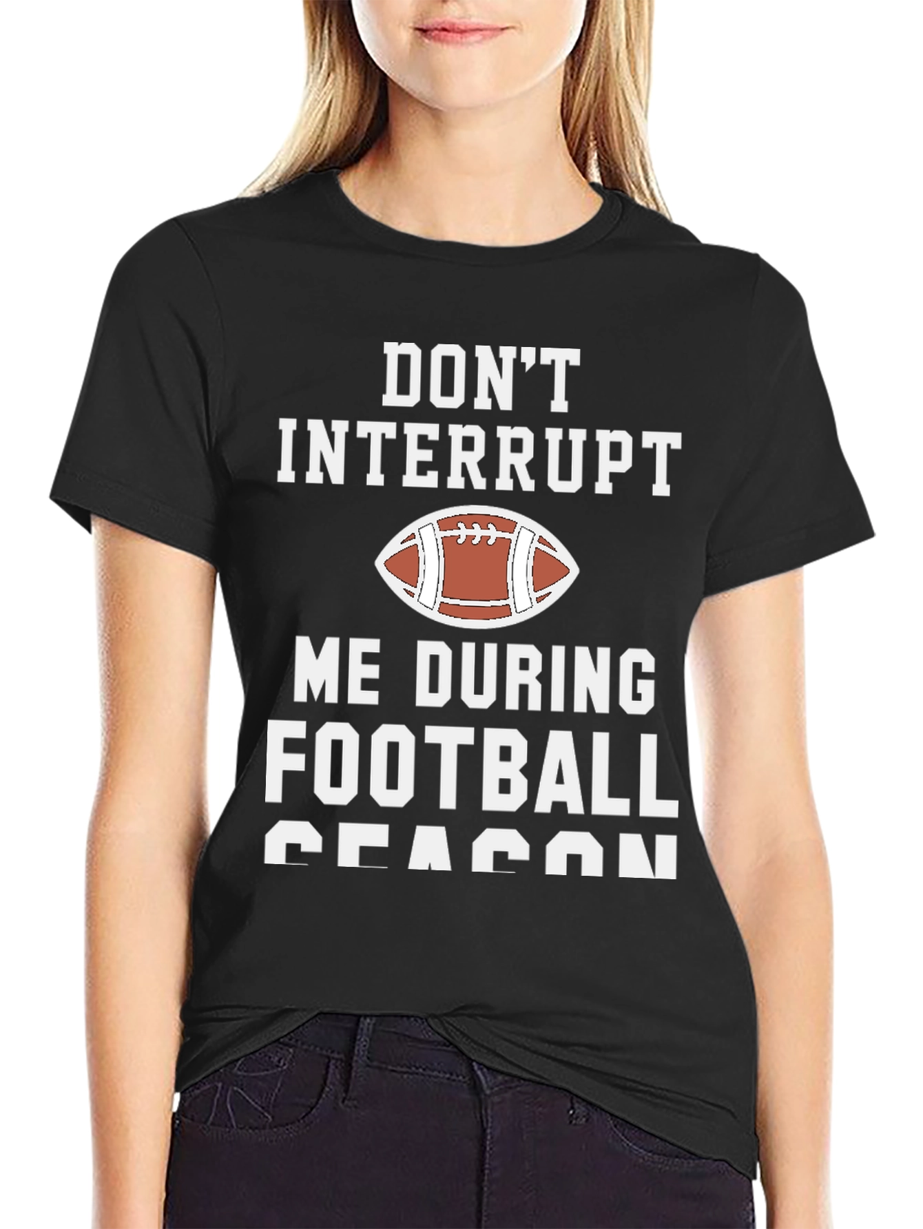 Dont Interrupt Football Season Graphic T-Shirt