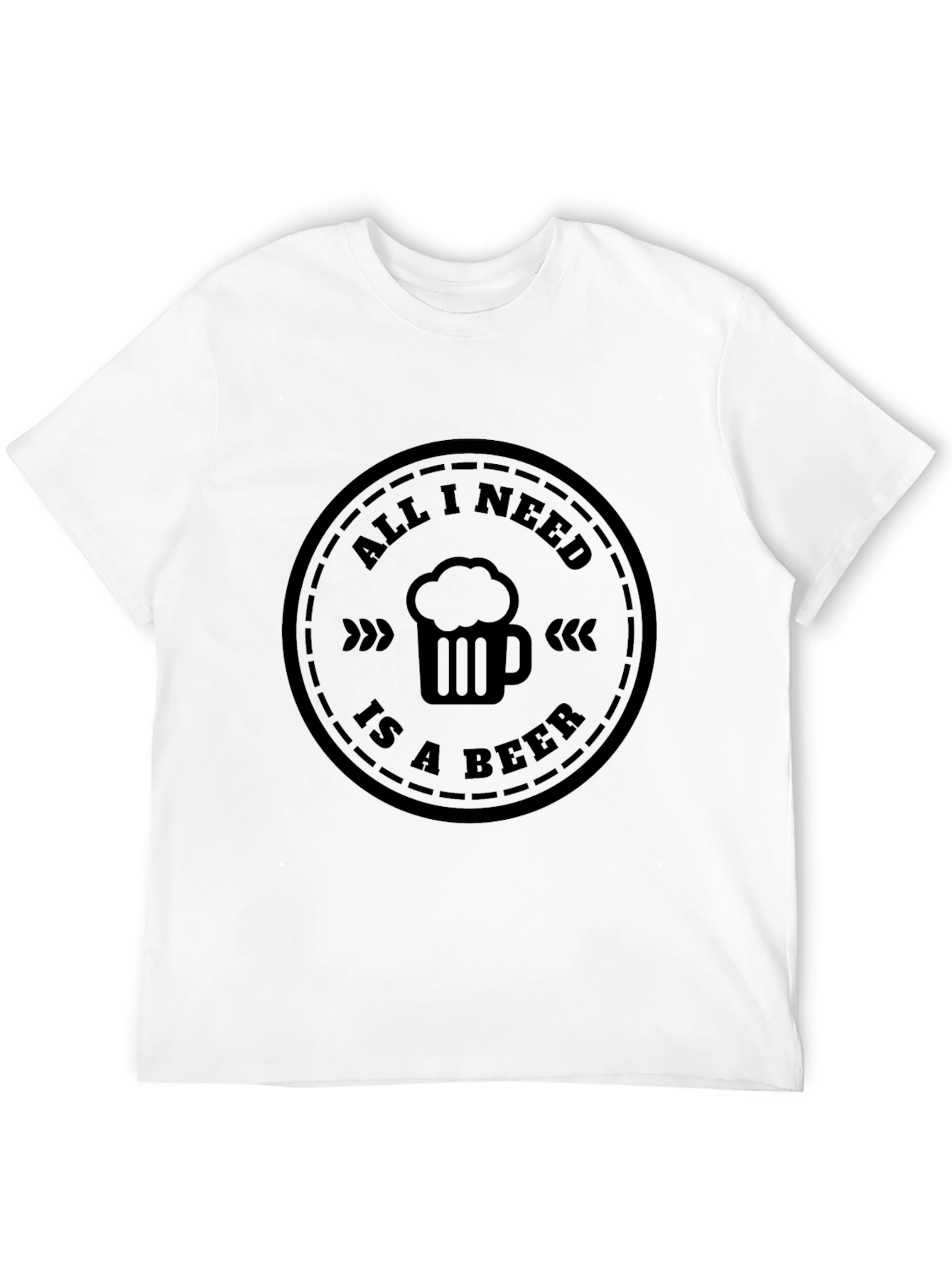 All I Need Is a Beer Graphic T-Shirt