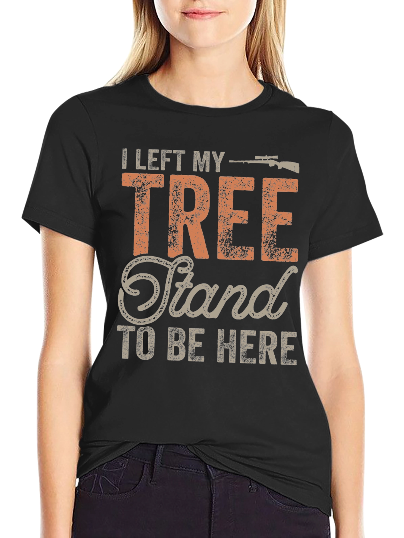 Hunting T-Shirt: I Left My Tree Stand
