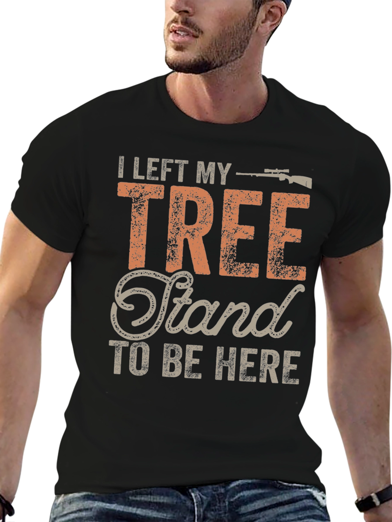 Hunting T-Shirt: I Left My Tree Stand