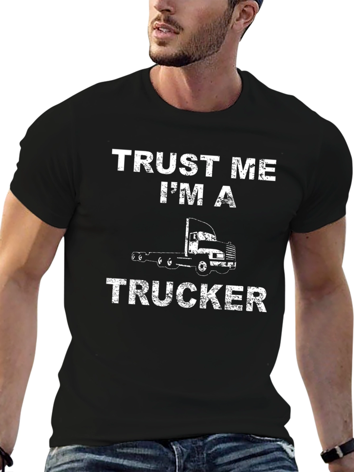 Trust Me Im A Trucker Graphic T-Shirt