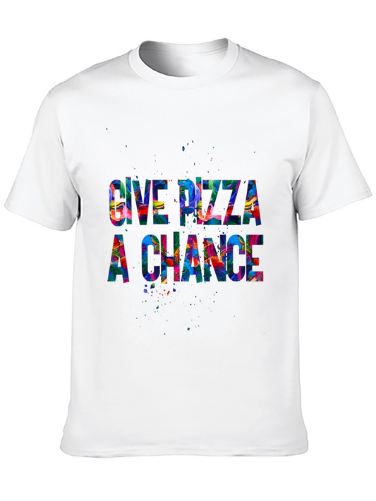 Give Pizza a Chance Graphic T-Shirt