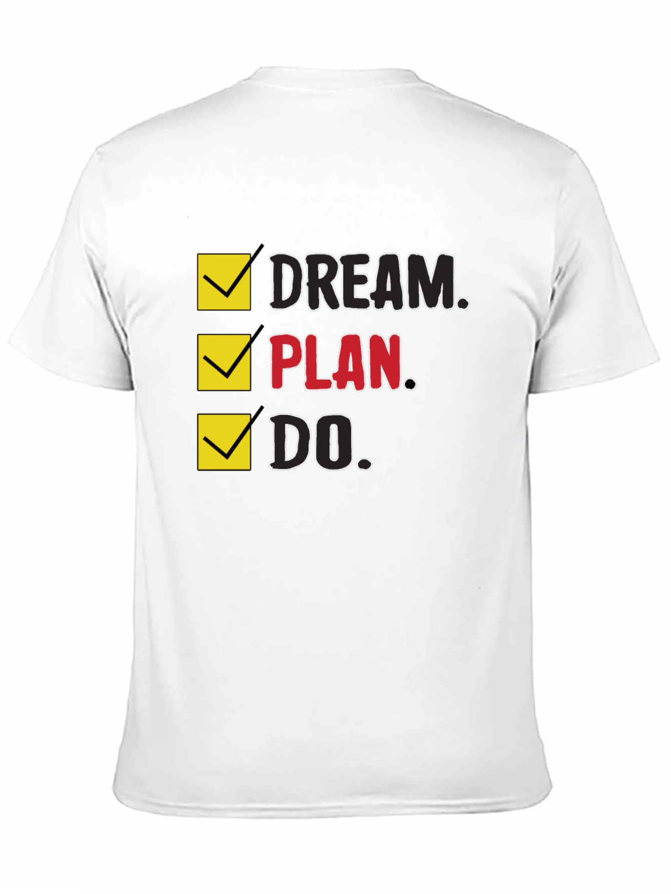 Dream Plan Do Mens Graphic T-Shirt