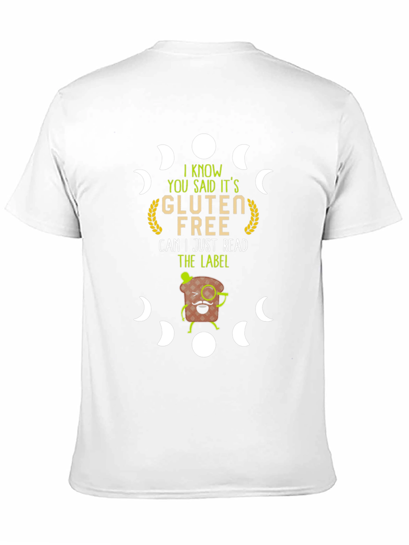 Gluten Free T-Shirt - Read the Label!