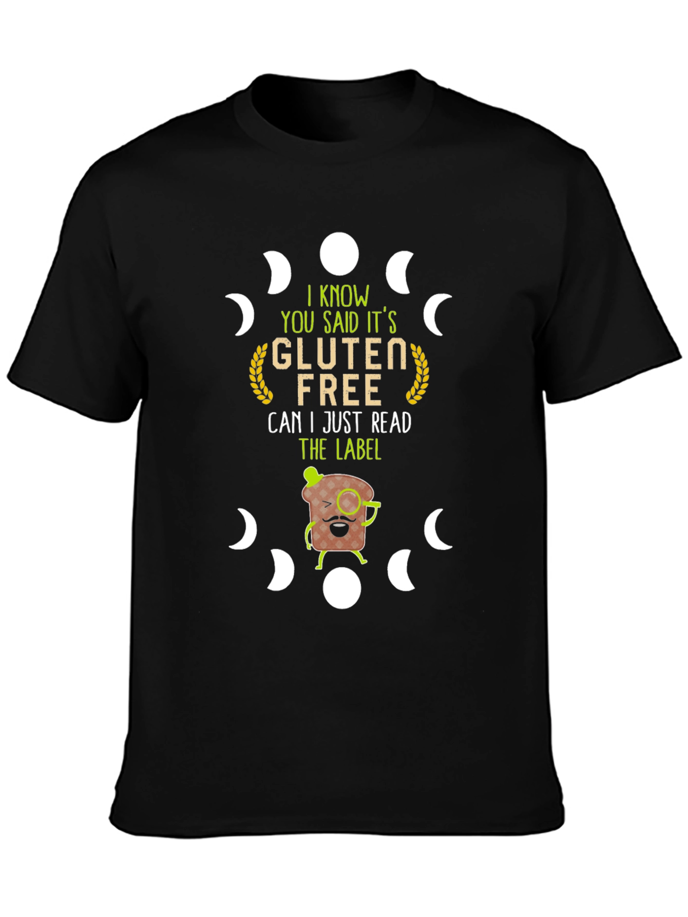 Gluten Free T-Shirt - Read the Label!
