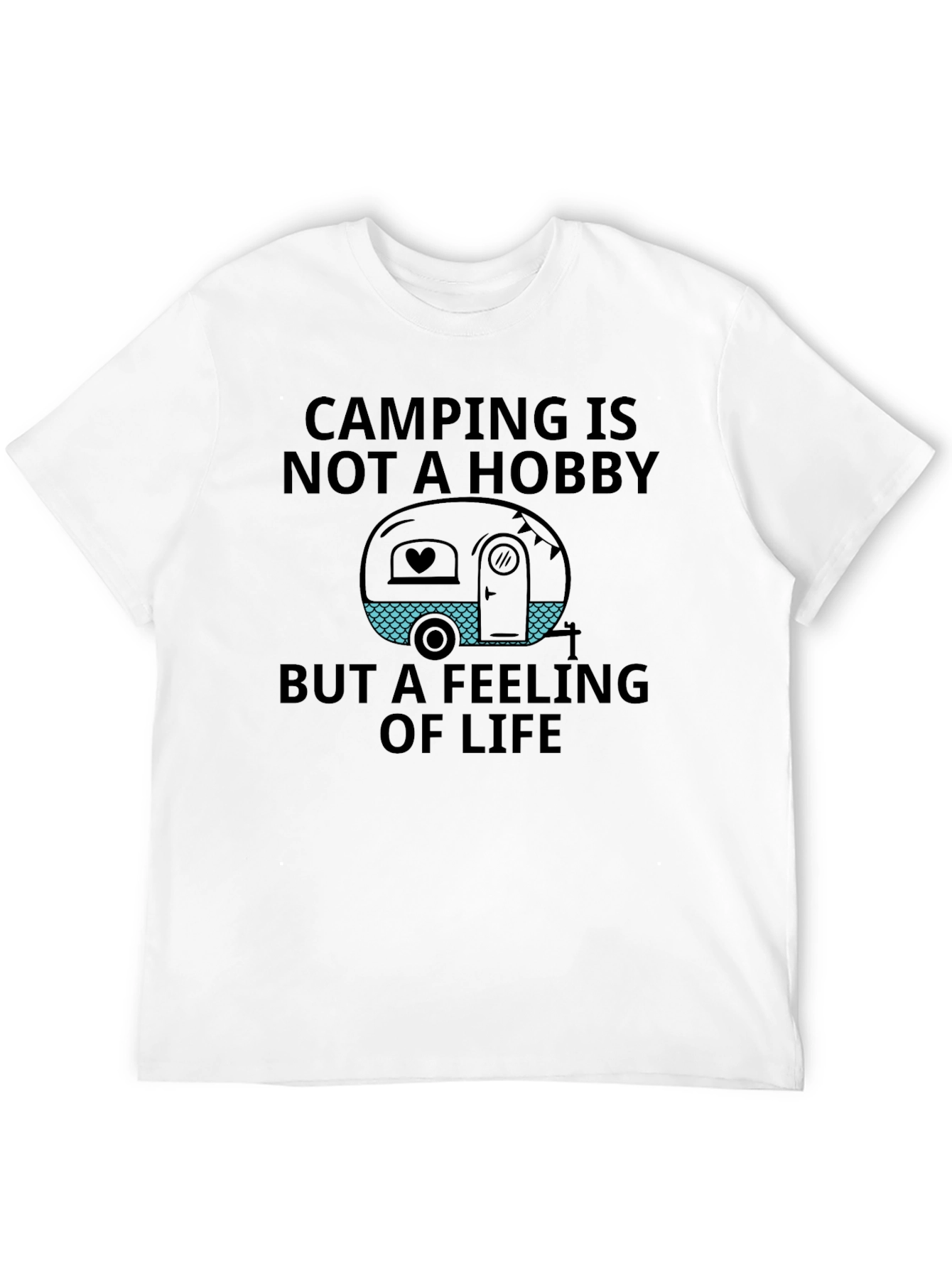 Camping is Not a Hobby T-Shirt