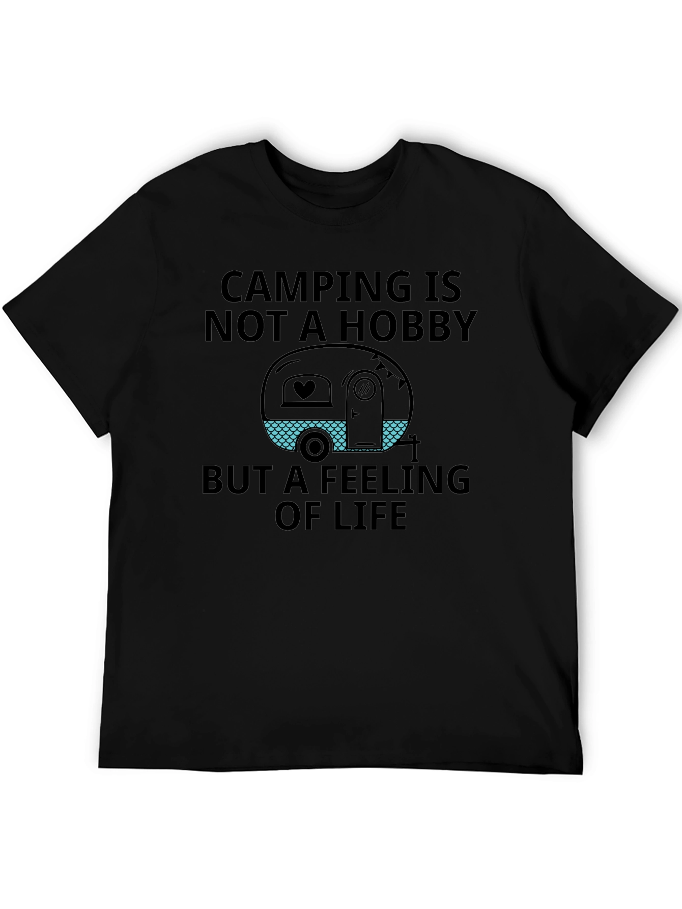 Camping is Not a Hobby T-Shirt
