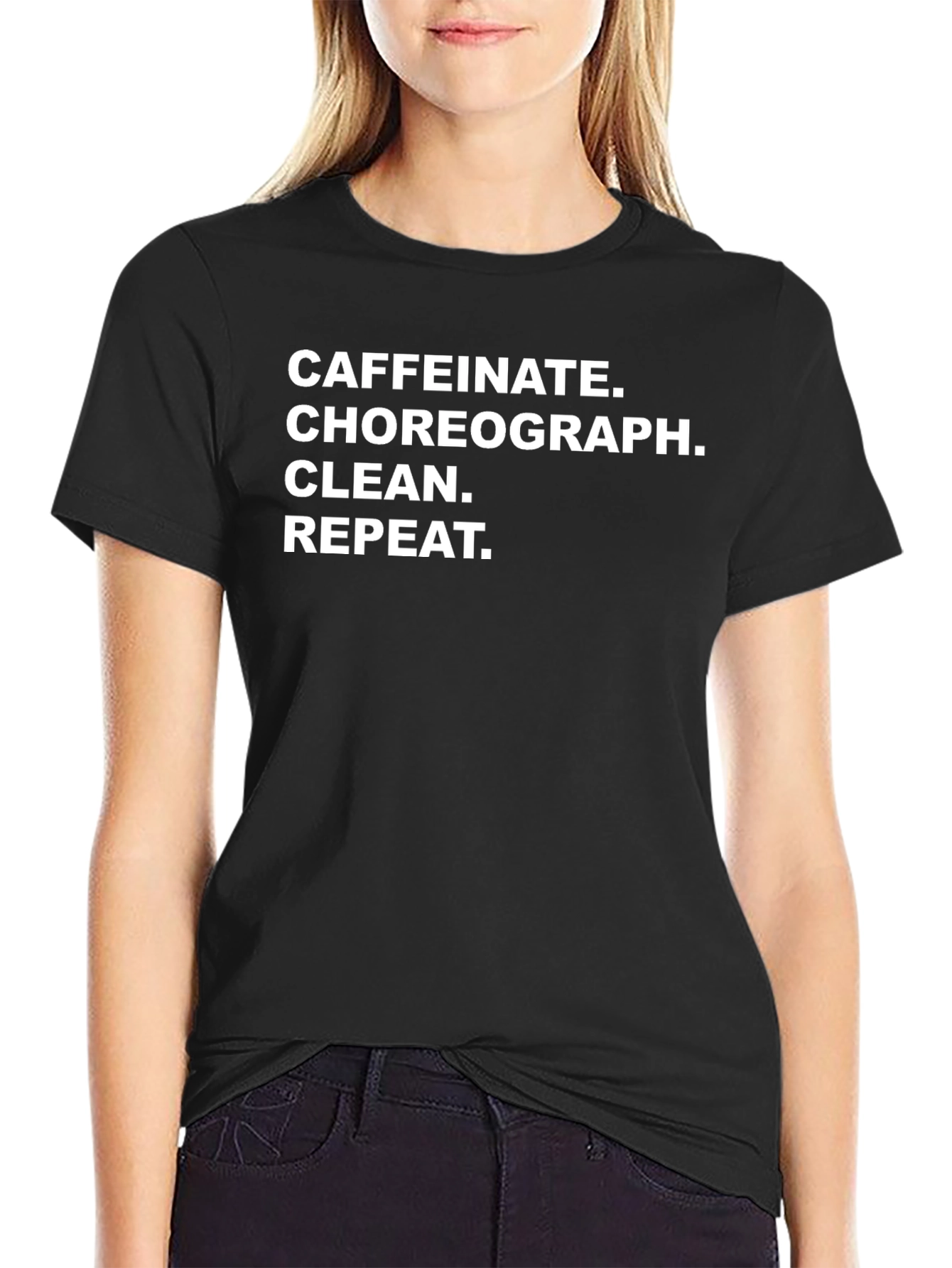 Caffeinate Choreograph Clean Repeat Black T-Shirt