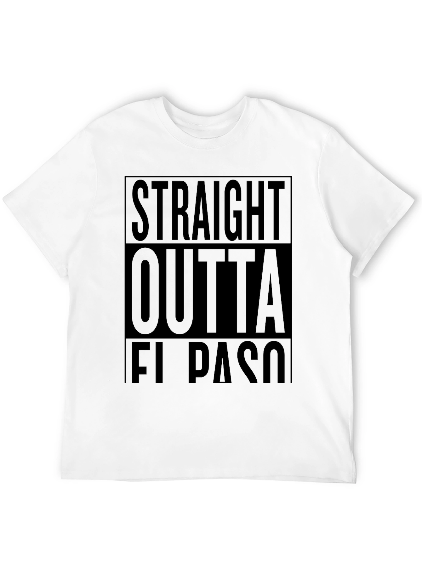 Straight Outta El Paso T-Shirt - Black