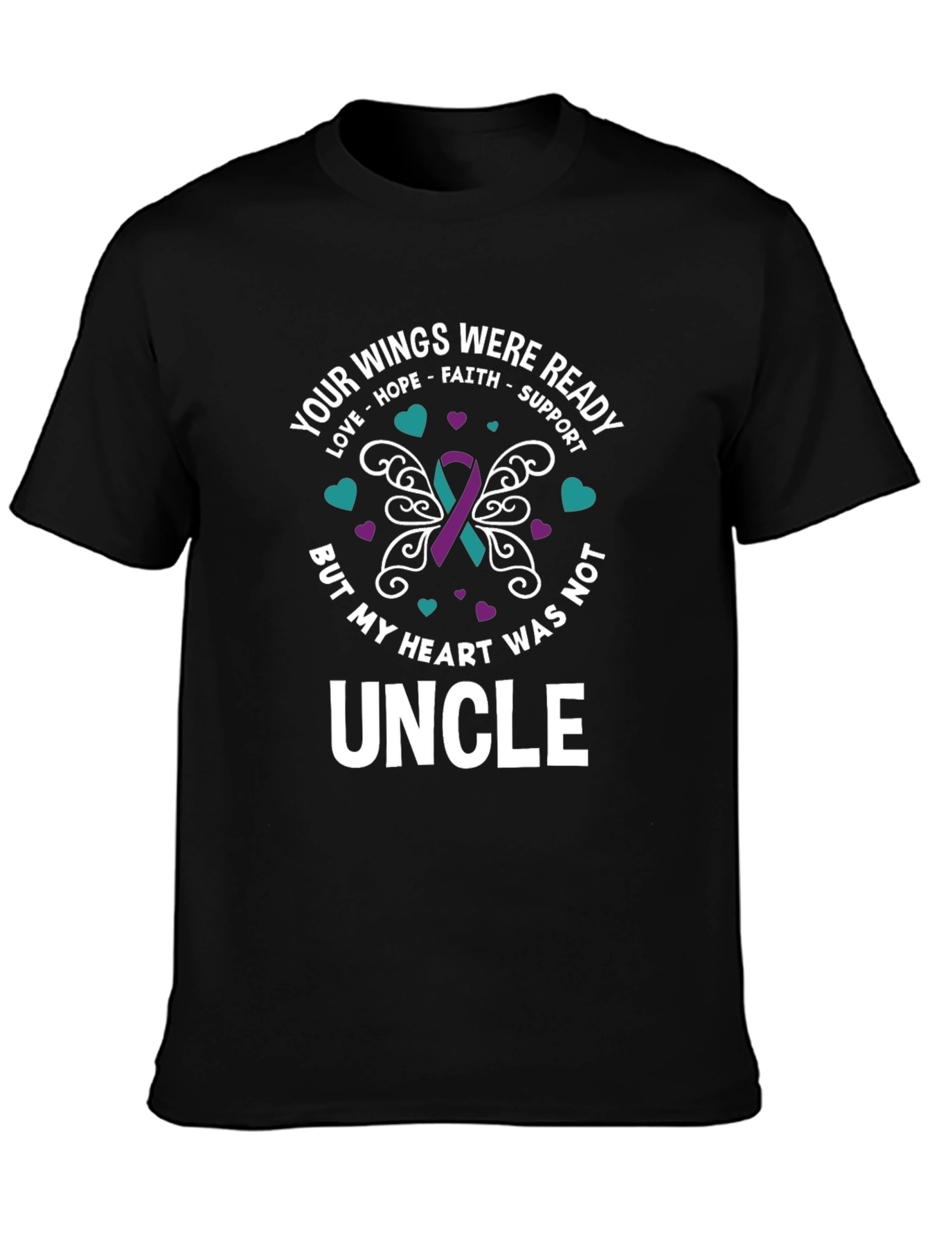 Your Wings Were Ready Uncle T-Shirt