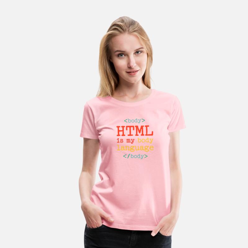 HTML IS MY BODY LANGUAGE IT Funny Gift