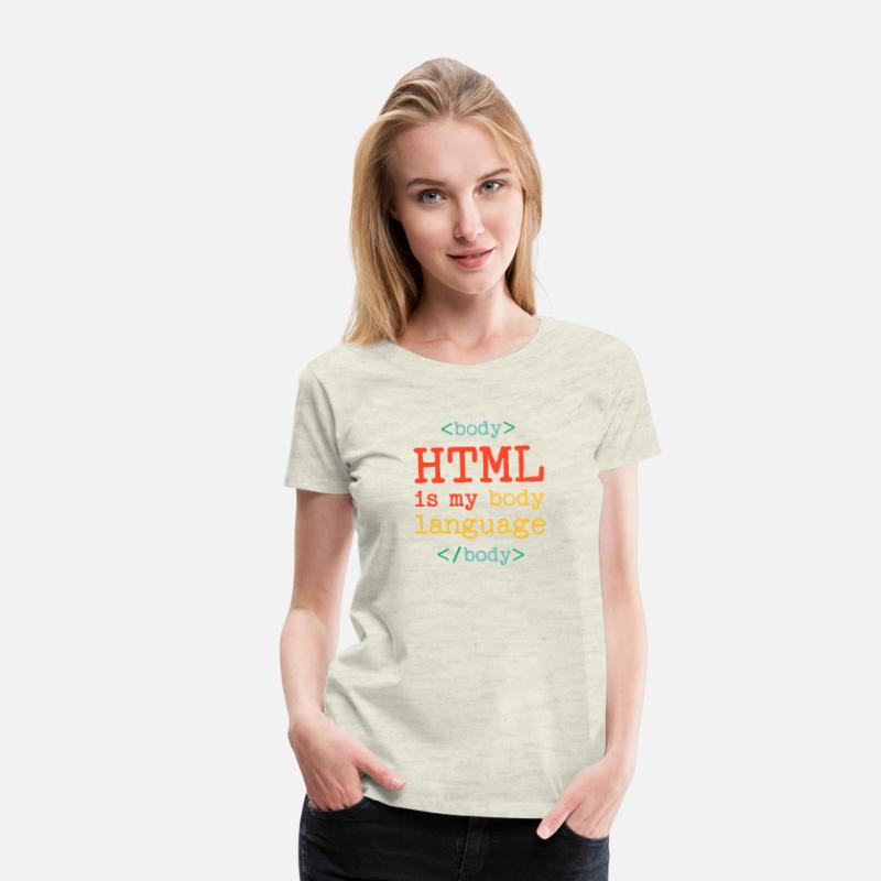 HTML IS MY BODY LANGUAGE IT Funny Gift