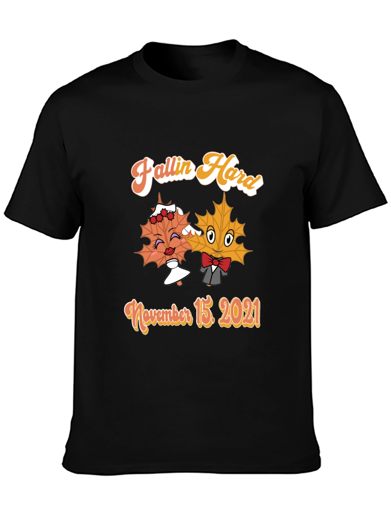 Fallin Hard T-Shirt November 15 2021