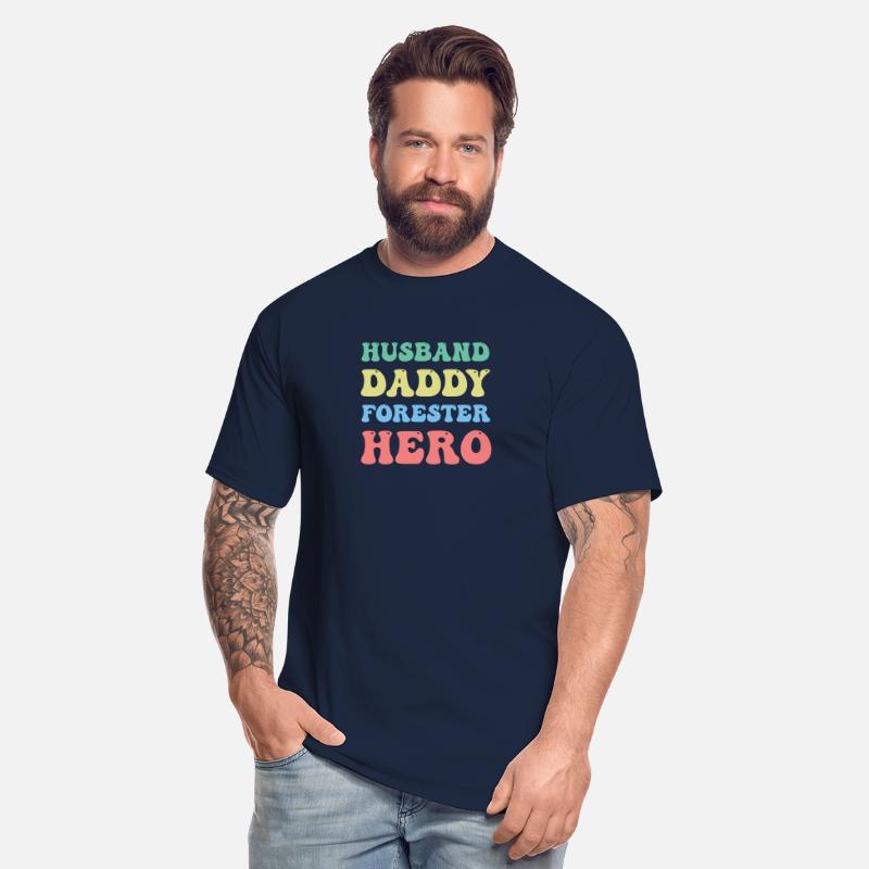Husband Daddy Forester Hero Arborist Lumberjack