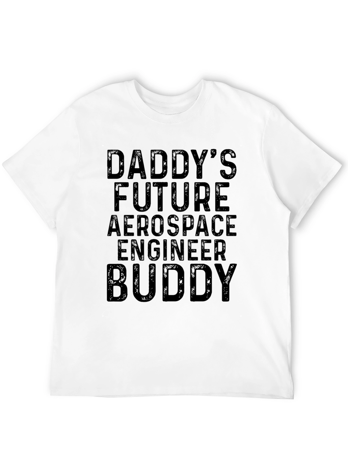 Daddys Future Aerospace Engineer Buddy Black T-Shirt
