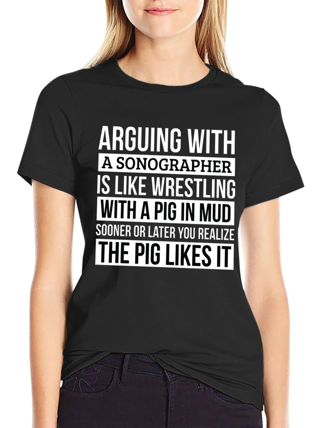 Sonographer Pig in Mud T-Shirt - Funny Gift Idea