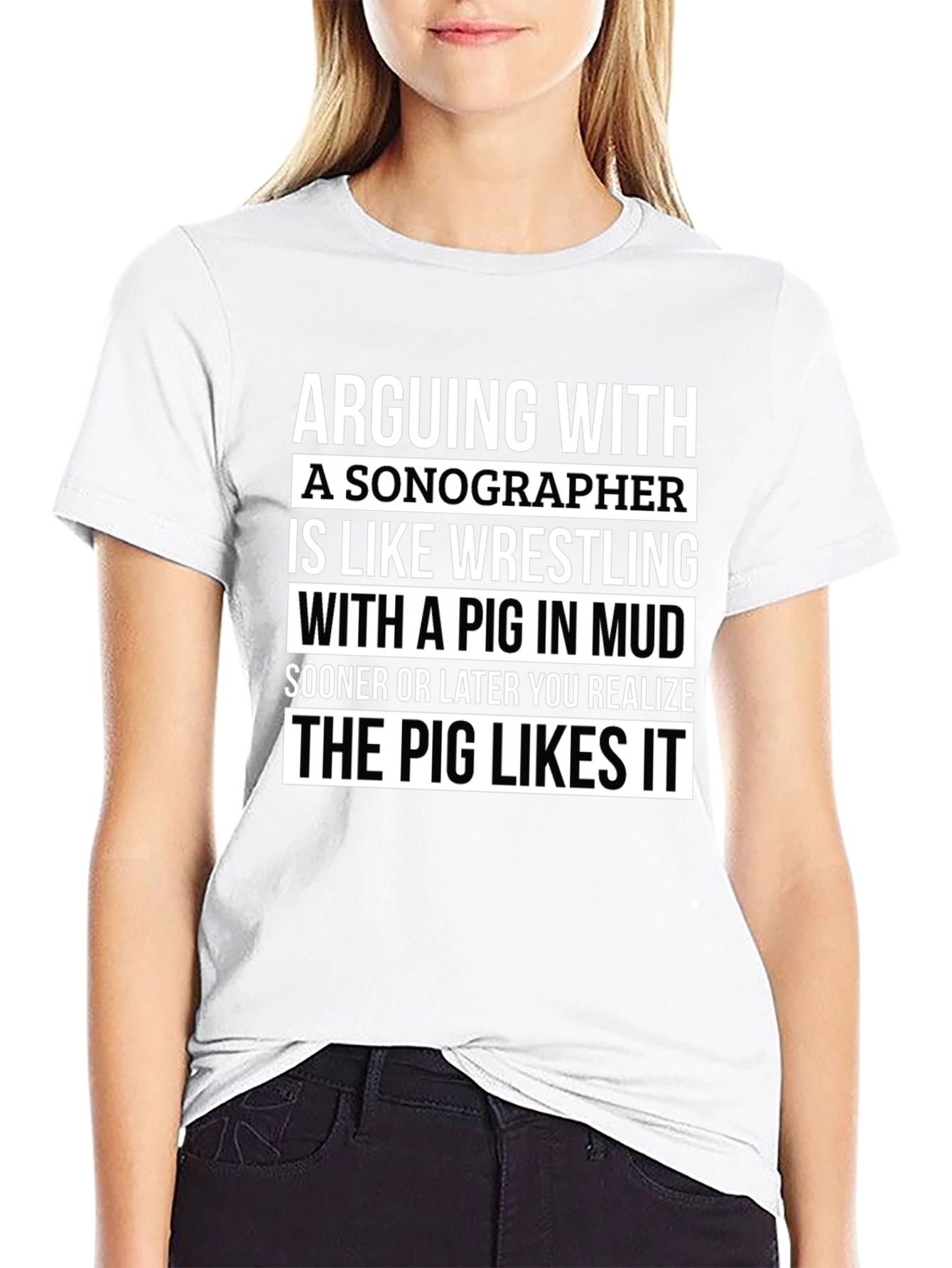 Sonographer Pig in Mud T-Shirt - Funny Gift Idea